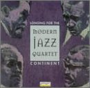 MODERN JAZZ QUARTET/LONGING FOR THE CONTINENT
